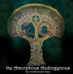 The Amorphous Androgynous : The Peppermint Tree and the Seeds of Unconciousness